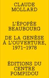 L'épopée beaubourg