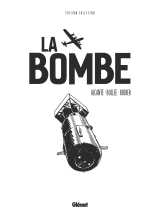 La bombe - edition collector commémorative