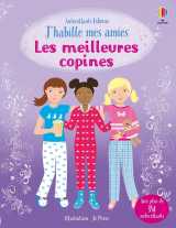 J'habille mes amies - les meilleures copines - dès 5 ans