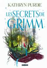 Les secrets de grimm - tome 02 la forêt de grimm (broché)