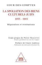 La spoliation des biens culturels juifs, 1933 - 1945