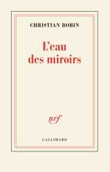 L'eau des miroirs