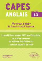 Capes anglais 2026 - bac + 3 - "the great gatsby" de francis scott fitzgerald (1925) et la société des années 1920 aux états-unis, de la mise en œuvre du national prohibition act au krach boursier de 1929