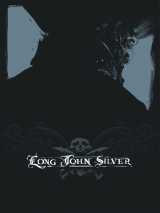 Long john silver intégrale - tome 1 - long john silver intégrale - tome 1