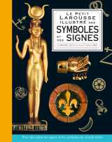 Petit larousse illustré des symboles et des signes