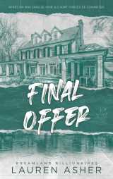 Final offer - dreamland billionaires tome 3 (edition française)