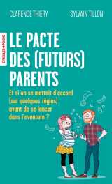 Le pacte des (futurs) parents