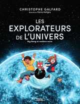 Les explorateurs de l'univers - tome 2
