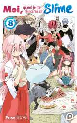 Roman moi, quand je me réincarne en slime - tome 8