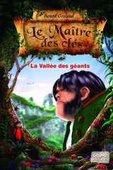 Le maitre des clés t05 la vallée des géants