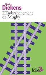 L'embranchement de mugby