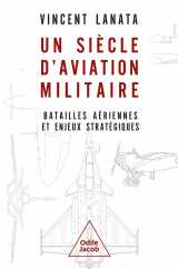 Un siècle d'aviation militaire