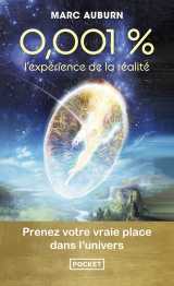 0,001 % - l'expérience de la réalité