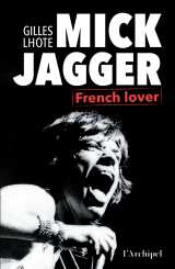 Mick jagger, french lover
