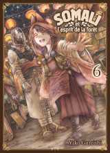 Somali et l'esprit de la forêt t06