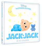 Disney - mes premières histoires - jack-jack va se coucher