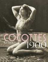Les cocottes - reines du paris 1900 2ed