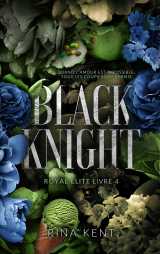 Black knight, royal elite tome 4