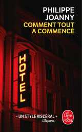 Comment tout a commencé