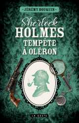 Sherlock holmes - tempete a oleron (geste)