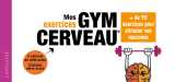 Mes exercices gym cerveau