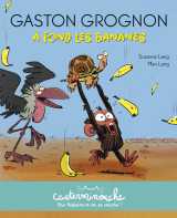 Casterminouche - gaston grognon : à fond les bananes