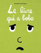 Le livre qui a bobo