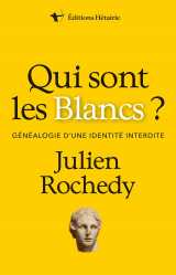 Qui sont les blancs ?