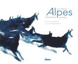 Alpes - calligraphies sauvages