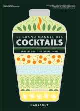 Le grand manuel des cocktails