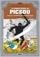 La grande épopée de picsou - tome 07