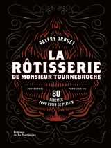 La rôtisserie de monsieur tournebroche