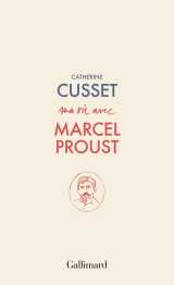 Ma vie avec marcel proust