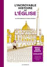 L'incroyable histoire de l'église - nouvelle édition augmentée