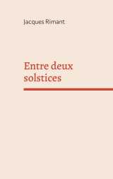 Entre deux solstices