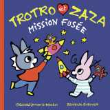 Trotro et zaza mission fusée