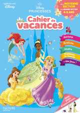 Disney - princesses - de la moyenne à la grande section - cahier de vacances 2025