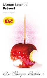 Classiques hachette, manon lescaut, prévost