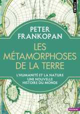 Les métamorphoses de la terre