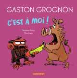 Gaston grognon tout carton - c'est à moi !