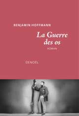 La guerre des os