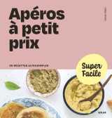 Super facile - apéro à petit prix