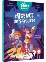 L'agence anti-frousse - j'ai tout dévoré - gare au monstre !