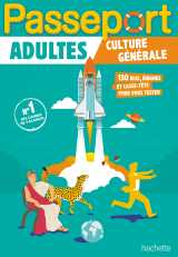 Passeport adultes - culture générale - cahier de vacances 2025