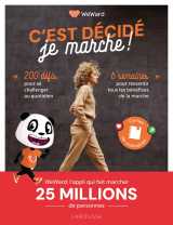 C'est décidé, je marche !