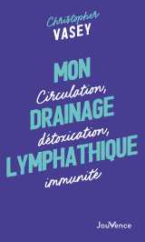 Mon drainage lymphatique
