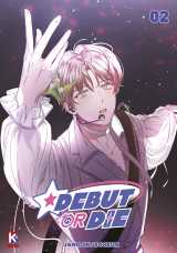 Debut or die t2