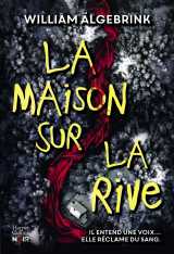 La maison sur la rive