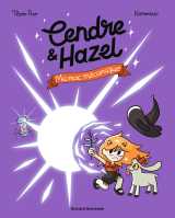 Cendre et hazel, tome 06
