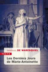 Les derniers jours de marie-antoinette
